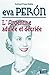 Eva Peron: L'Argentine adul...