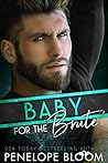 Baby for the Brute