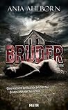 Bruder by Ania Ahlborn