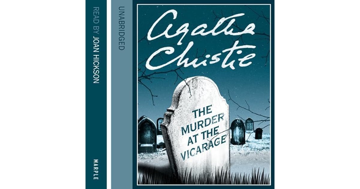 Murder At The Vicarage (Miss Marple, 1) by Agatha Christie