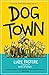 Dog Town