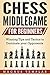Chess for Beginners by Magnus Templar