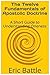 The Twelve Fundamentals of Apostolic Doctrine by Eric Battle