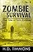 Zombie Survival (The Tale o...