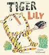Tiger Lily Tiger Lily