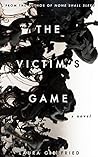 Book cover for The Victim's Game