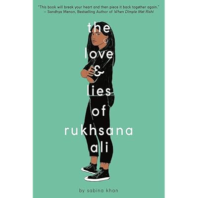 The Love Lies Of Rukhsana Ali By Sabina Khan
