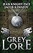 Grey Lore