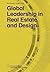 Global Leadership in Real Estate and Design by Bing Wang