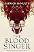 The Blood Singer: A Haden Church Supernatural Thriller (The Monsters & Mayhem Collection Book 5)