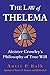 The Law of Thelema: Aleiste...