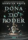 Dona do Poder by Kiersten White