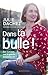 Dans ta bulle !