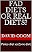 Fad diets or Real diets? : ...