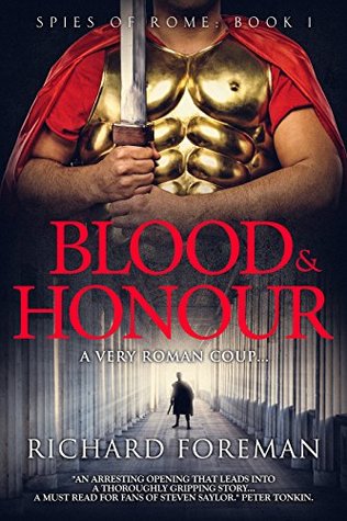 Blood & Honour (Spies of Rome #1)