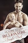 Billionaire Single Dad (Billionaires - #22)