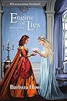 Engine of Lies by Barbara Howe