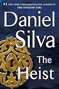 The Heist (Gabriel Allon, #14)