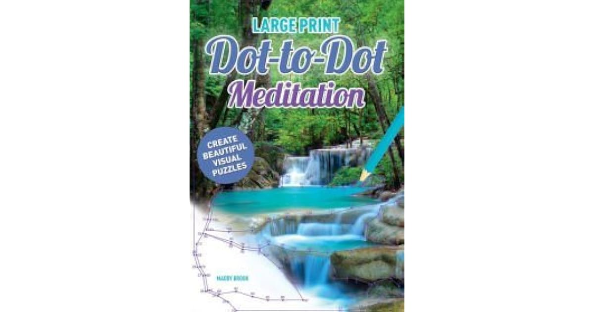 Large Print Meditation DottoDot by Arcturus