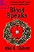 Blood Speaks (Veronica "Ronnie" Ingels/Dawson Hughes Trilogy, #3)