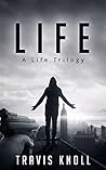 Life (Life #1)
