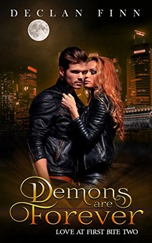Demons Are Forever (Love at First Bite #2)