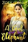 A Girl and her Elephant by Zoey Gong