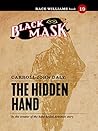 Book cover for The Hidden Hand: Race Williams #19 (Black Mask)