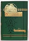 Hayslope Grange: A Tale of the Civil War Hayslope Grange: A Tale of the Civil War