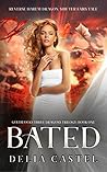Bated (Goldilocks and The Three Dragons #1) Bated (Goldilocks and The Three Dragons #1)