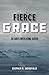 Fierce Grace: 30 Days With King David (Grace Devotional Series)