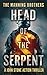Head of the Serpent (John S...