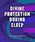 Divine Protection During Sleep