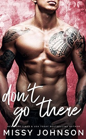 Don't Go There (Awkward Love, #5)