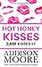 Hot Honey Kisses (3:AM KISSES 17)