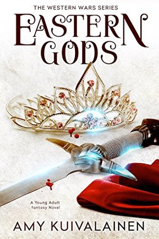 Eastern Gods (Western Wars #1)