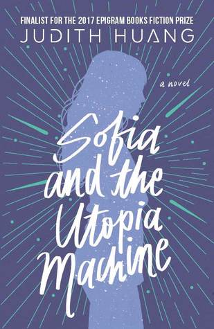 Sofia and the Utopia Machine (Paperback)