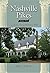 Nashville Pikes, Volume 2: 150 Years Along the Hillsboro Pike