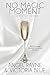 No Magic Moment (Secrets of Stone #4)