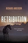 Retribution by Richard Anderson Retribution by Richard Anderson