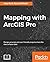 Mapping with ArcGIS Pro: De...