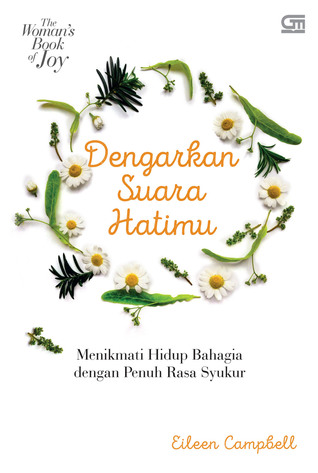 The Woman's Book of Joy: Dengarkan Suara Hatimu