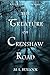 The Creature on Crenshaw Ro...