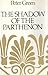 The Shadow of the Parthenon: Studies in Ancient History and Literature