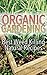 Organic Gardening: Best Wee...
