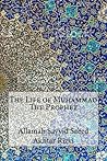 The Life of Muhammad The Prophet
