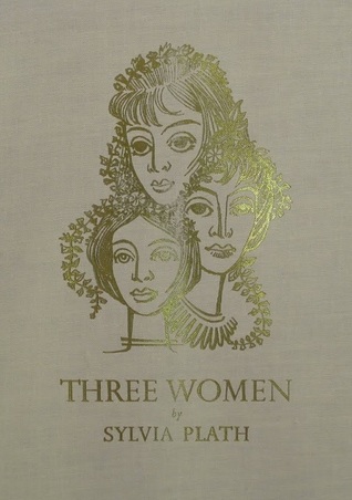 Three Women: A Poem for Three Voices