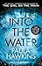 Into the Water