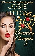 Tempting Gemma 2