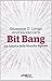 Bit Bang. La nascita della filosofia digitale by Giuseppe O. Longo